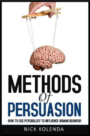 Methods Of Persuasion